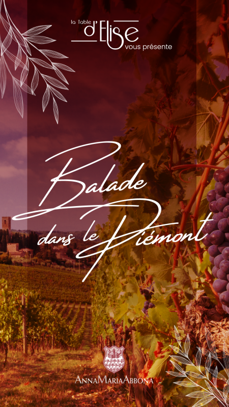 Ballade dans le Piémont, Saveurs italiennes chez la Table d'Elise